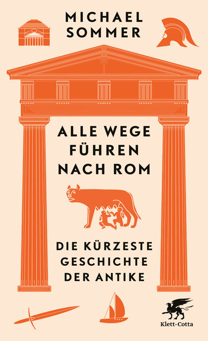 Cover des Buchs von Michael Sommer Alle Wege führen nach Rom