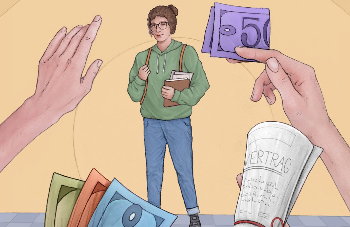 Illustration einer Studentin mit Brille, Rucksack und Buch unterm Arm. Im Vordergrund sind verschiedene Hände zu sehen, die um ihre Aufmerksamkeit feilschen, zwei halten Geldscheine, eine weitere einen Vertrag.